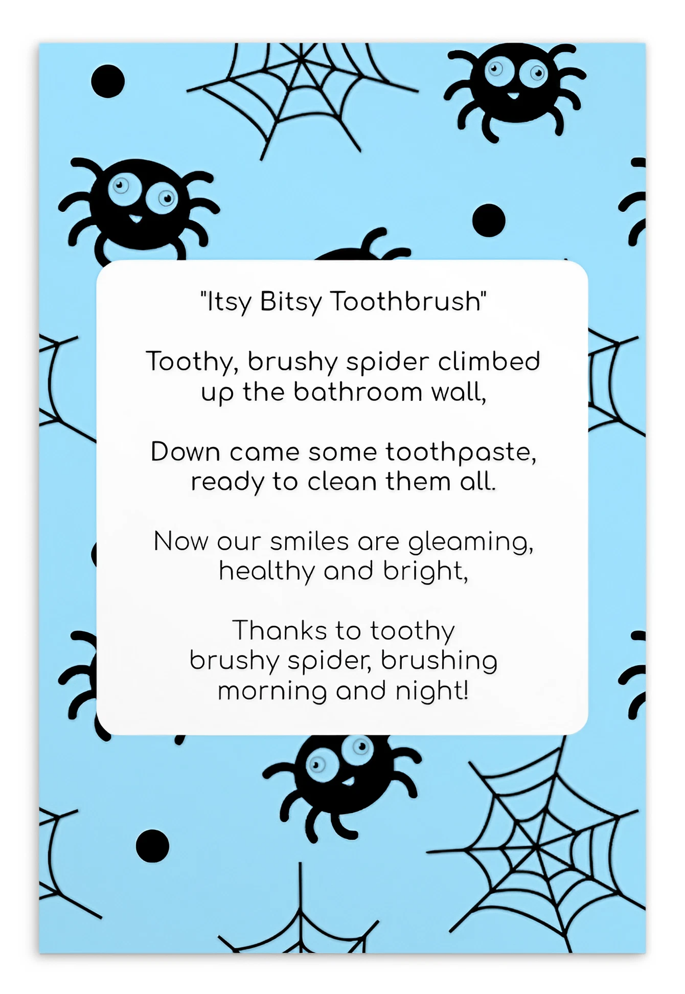 Toothbrushing Song Cards- Itsy Bitsy Toothbrush (To The Tune Of "Itsy Bitsy Spider" Song)
