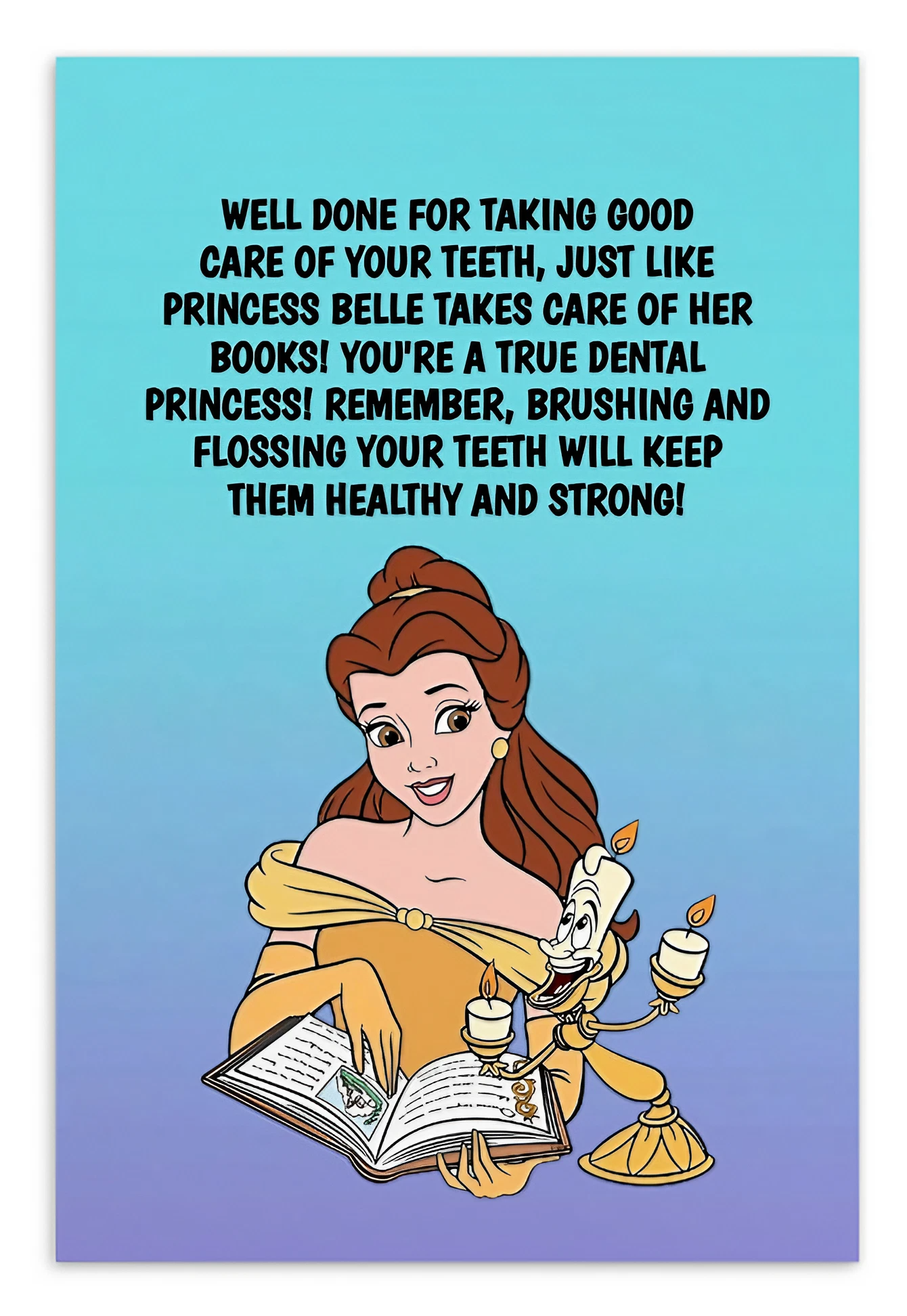Princess Belle | Dental Motivational & Reward Cards- Well Done For Taking Good Care Of Your Teeth, Just Like Princess Belle Takes Care Of Her Books!