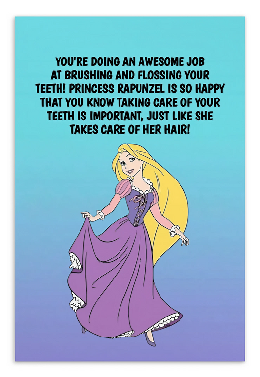 Princess Rapunzel | Dental Motivational & Reward Cards- You're Doing An Awesome Job At Brushing And Flossing Your Teeth!
