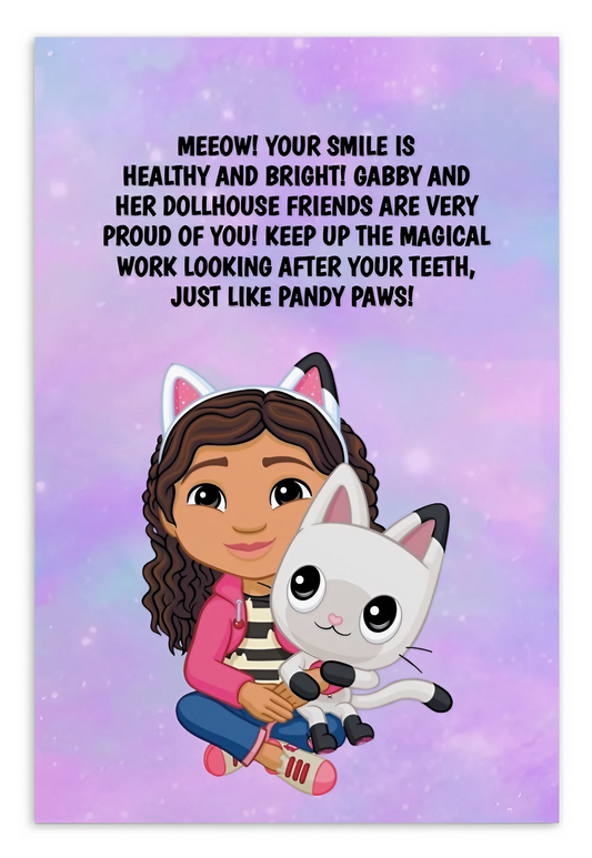 Gabby Dollhouse | Dental Motivational & Reward Cards- Meeow! Your Smile Is Healthy And Bright!