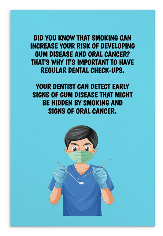 Oral Hygiene Cards- Did You Know That Smoking Can Increase Your Chances Of Developing Gum Disease And Oral Cancer