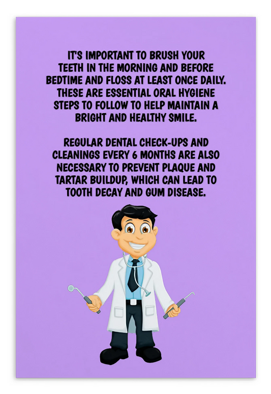 Oral Hygiene Cards-  It's Important To Brush Your Teeth In The Morning And Before Bedtime And Floss At Least Once Daily.