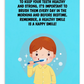 Oral Hygiene Cards- To Keep Your Teeth Healthy And Strong, It's Important To Brush Them Every Day In The Morning And Before Bedtime