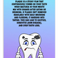 Oral Hygiene Cards-  Plaque Is A Sticky Film That Continuously Forms On Your Teeth