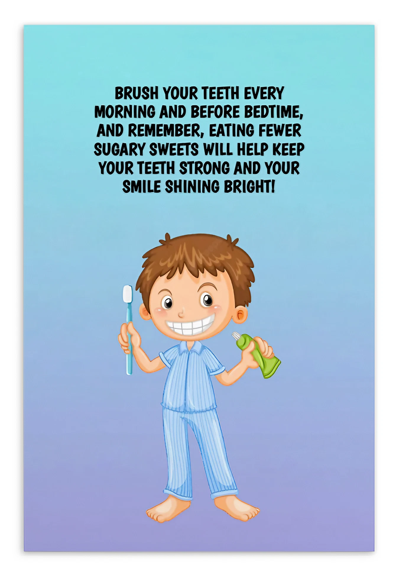 Oral Hygiene Cards- Brush Your Teeth Every Morning And Before Bedtime