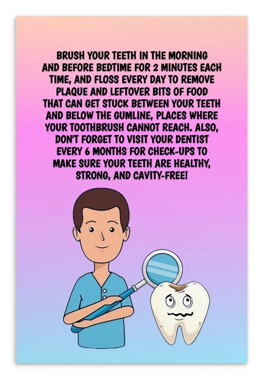 Oral Hygiene Cards- Brush Your Teeth In The Morning And Before Bedtime For 2 Minutes Each Time