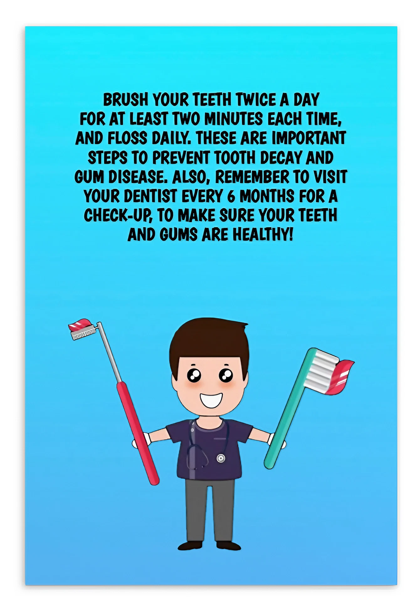 Oral Hygiene Cards-  Brush Your Teeth Twice A Day For At Least Two Minutes Each Time