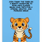 Oral Hygene Cards- Join Timmy The Tiger On A Mighty Adventure To Roar Away Plaque!