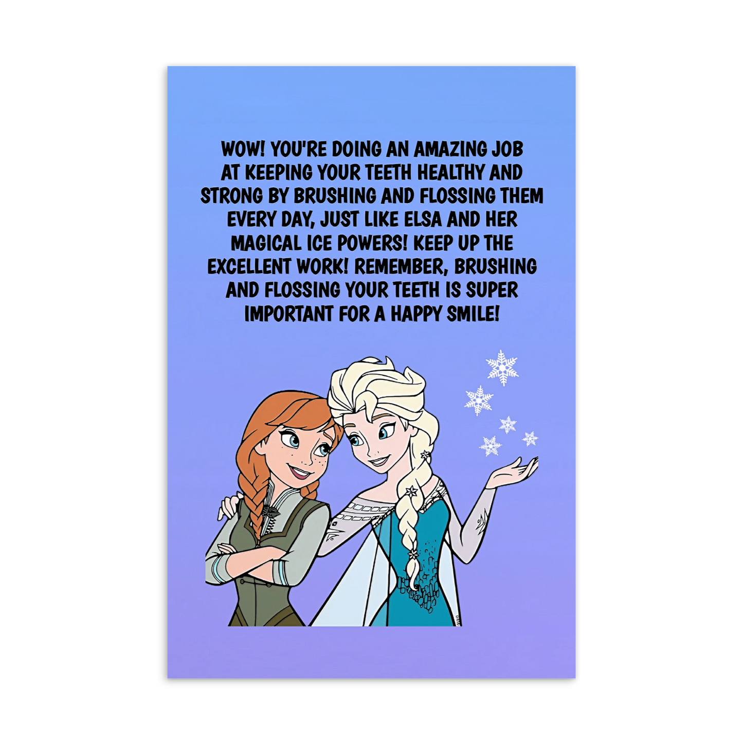 Frozen | Dental Motivational & Reward Cards- Wow! You're Doing An Amazing Job At keeping Your Teeth Healthy And Strong