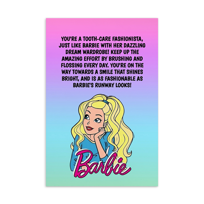Barbie | Dental Motivational & Reward Cards- You're A Tooth-Care Fashionista