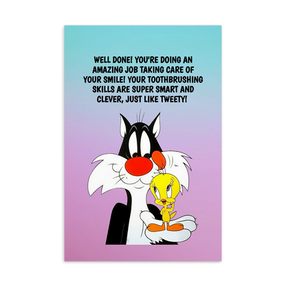 Sylvester And Tweety  | Dental Motivational & Reward Cards- Well Done For Keeping Your Teeth Healthy, Strong And Bright!