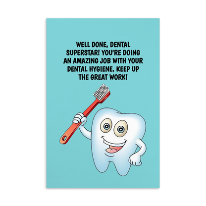 Dental Motivational & Reward Cards- Well Done! You're Doing An Amazing Job With Your Dental Hygiene!