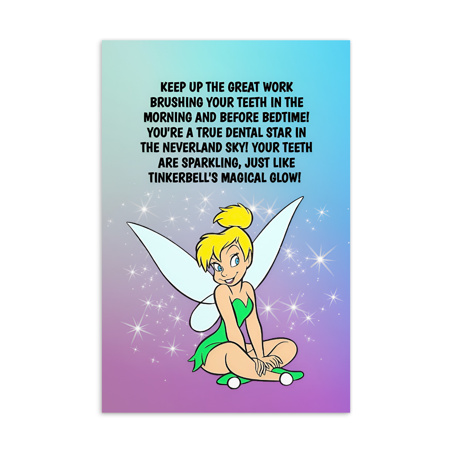 Tinkerbell | Dental Motivational & Reward Cards- Keep Up The Great Work Brushing Your Teeth In The Morning And Before Bedtime!