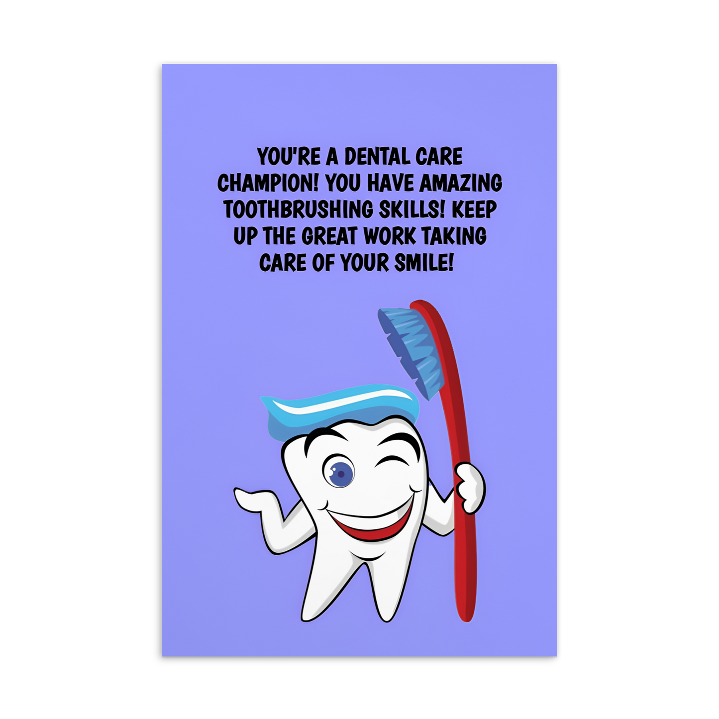 Dental Motivational & Reward Cards- You're A Dental Care Champion! You Have Amazing Toothbrushing Skills!
