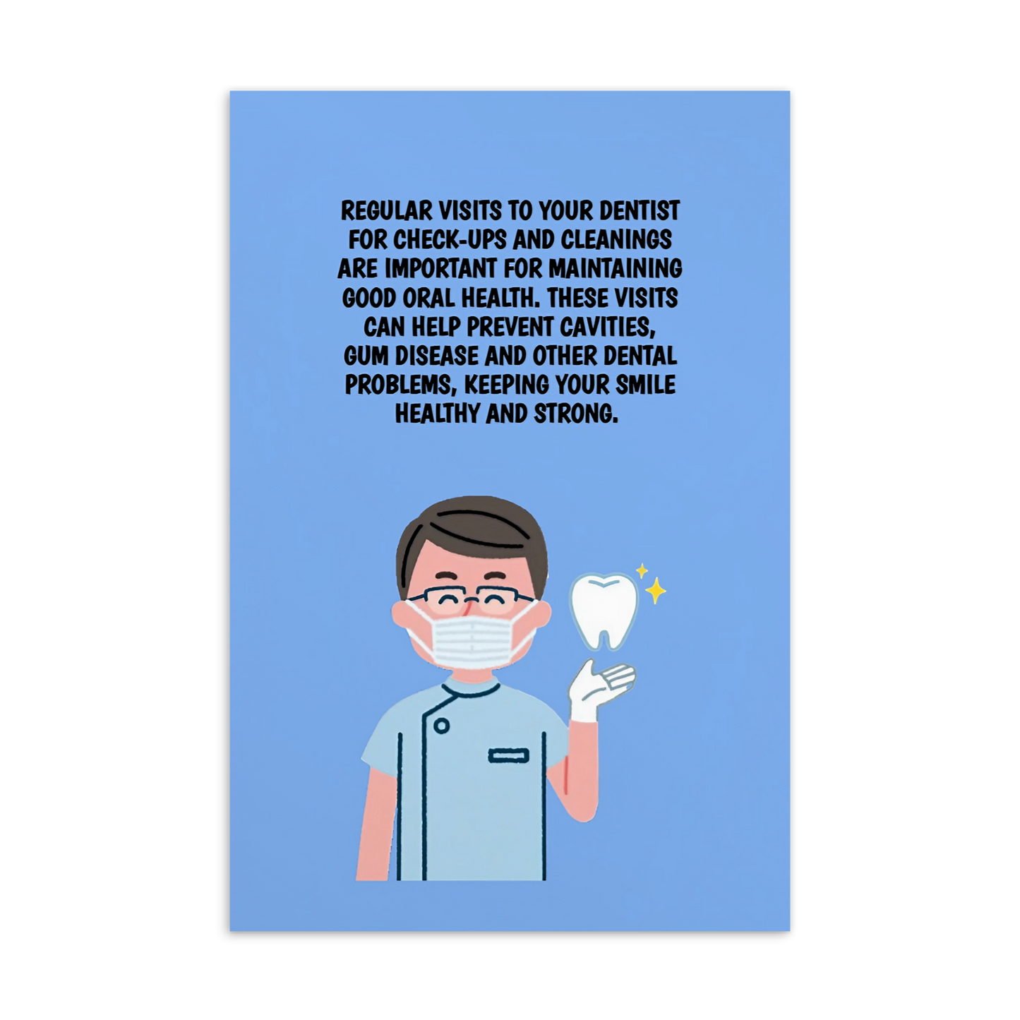 Oral Hygiene Cards- Regular Visits To Your Dentist For Check-Ups And Cleanings Are Essential To Maintain  Good Oral Health