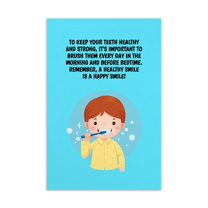 Oral Hygiene Cards- To Keep Your Teeth Healthy And Strong, It's Important To Brush Them Every Day In The Morning And Before Bedtime