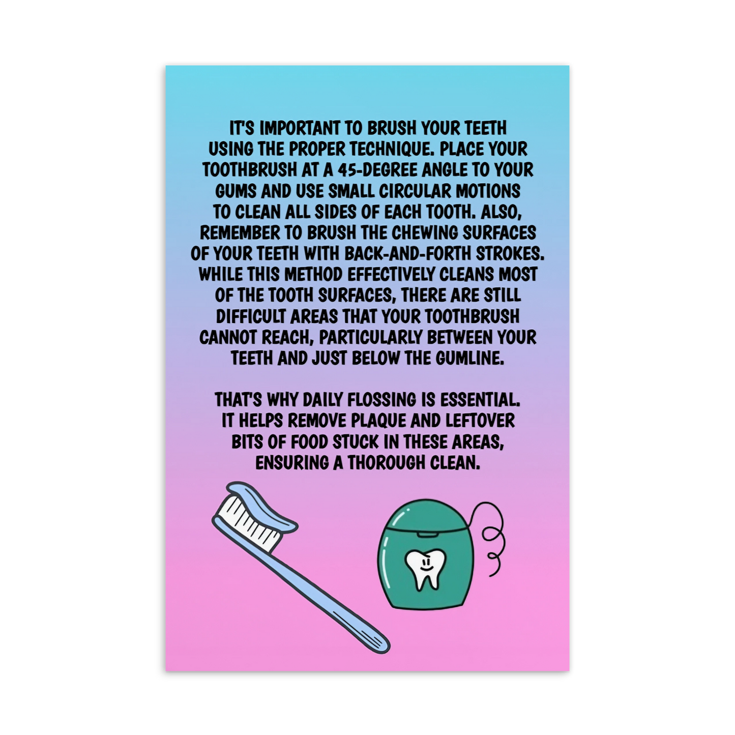 Oral Hygiene Cards-  It's Important To Brush Your Teeth With The Proper Technique