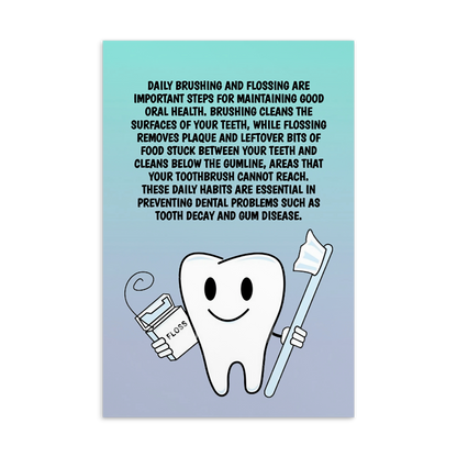 Oral Hygiene Cards- Daily Brushing And Flossing Are Important Steps For Maintaining Good Oral Health