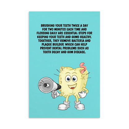 Oral Hygiene Cards- Brushing Your Teeth Twice A Day For Two Minutes Each Time And Flossing Daily Are Essential Steps