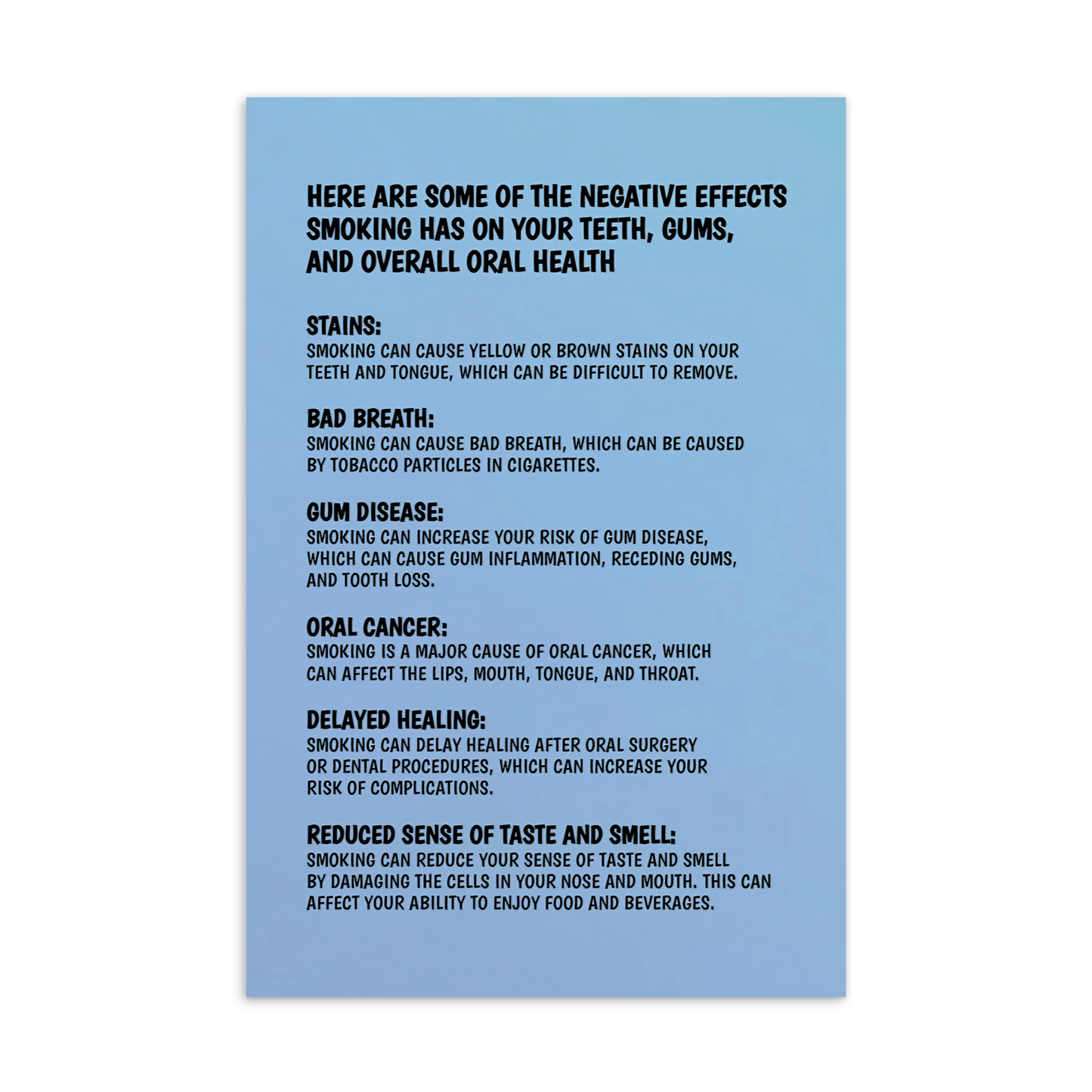 Oral Hygiene Cards-  Here Are Some Of The Negative Effects Smoking Has On Your Teeth, Gums, And Overall Oral Health