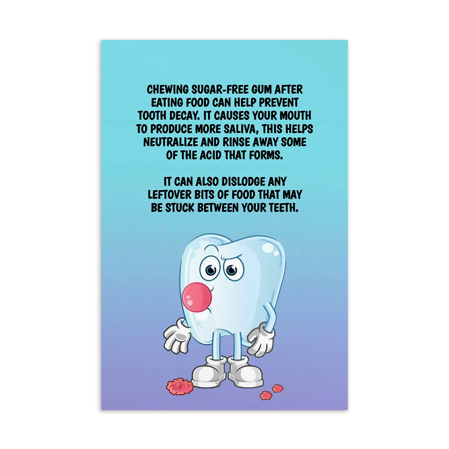 Oral Hygiene Cards- Chewing Sugar-Free Gum After Eating Food Can Help Prevent Tooth Decay.