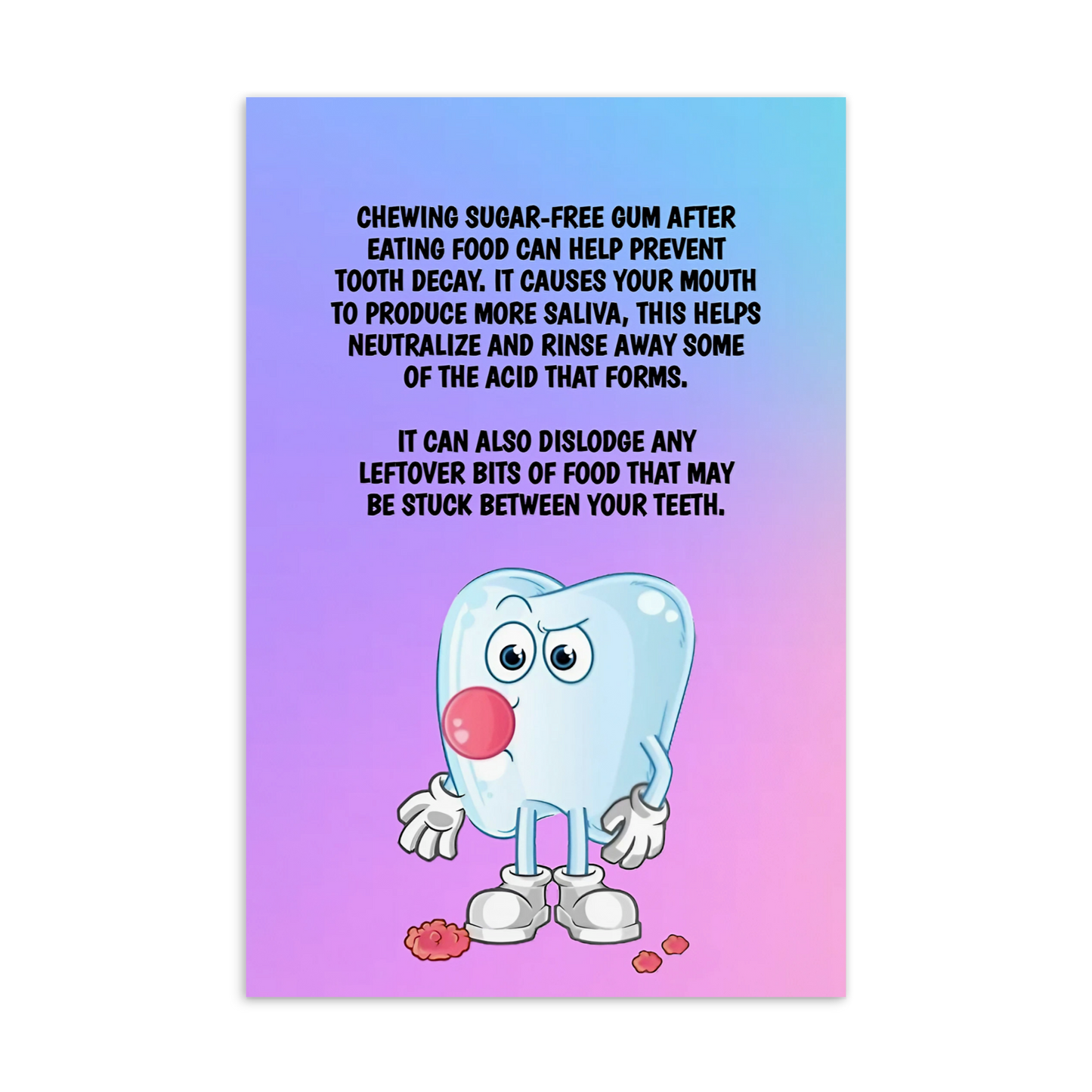 Oral Hygiene Cards- Chewing Sugar-Free Gum After Eating Food Can Help Prevent Tooth Decay.