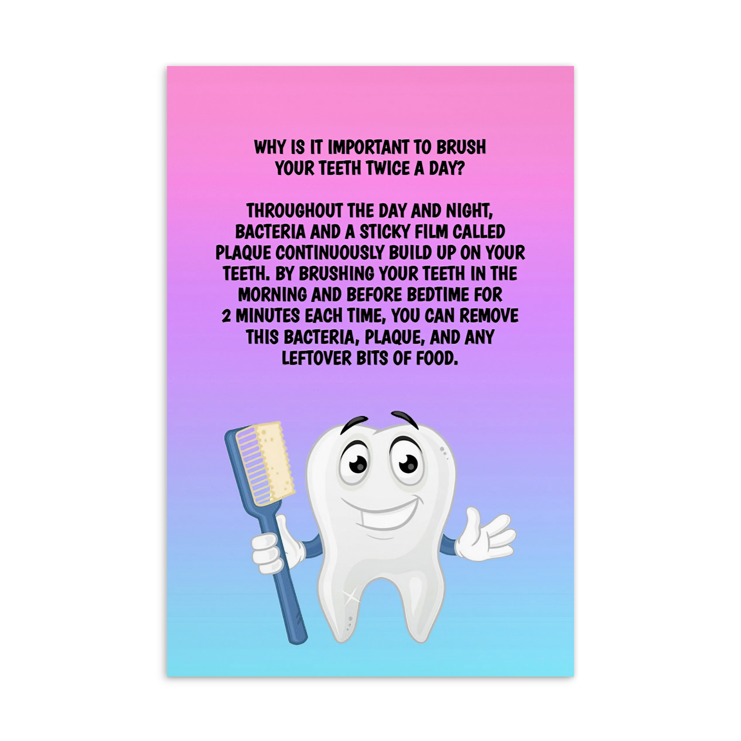 Oral Hygiene Cards- Why Is It Important To Brush Your Teeth Twice A Day?