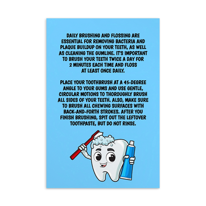 Oral Hygiene Cards- Daily Brushing And Flossing Are Essential For Removing Bacteria And Plaque Buildup On Your Teeth