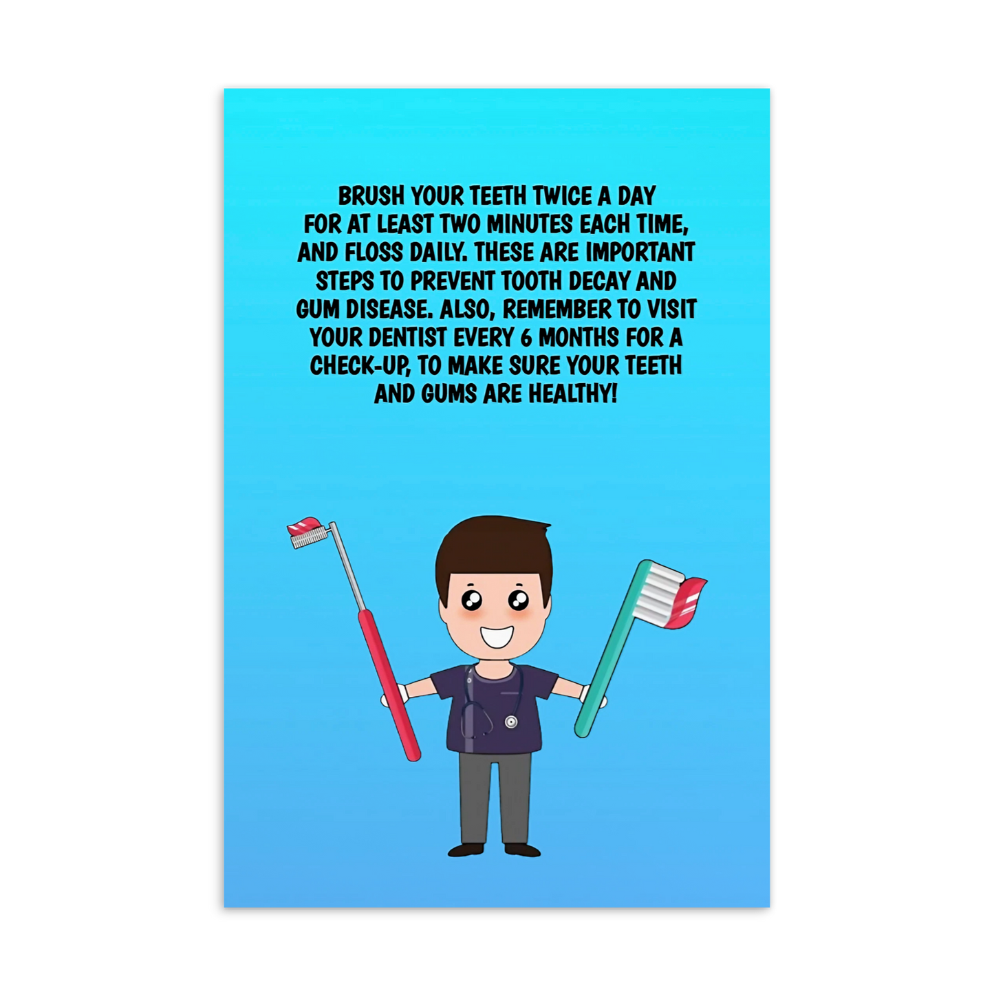 Oral Hygiene Cards-  Brush Your Teeth Twice A Day For At Least Two Minutes Each Time