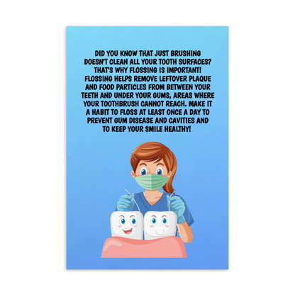 Oral Hygiene Cards-  Did You Know That Just Brushing Doesn't Clean All Your Tooth Surfaces?