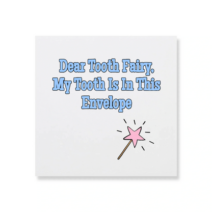 Tooth Fairy Envelopes - Dear Tooth Fairy, My Tooth Is In This Envelope