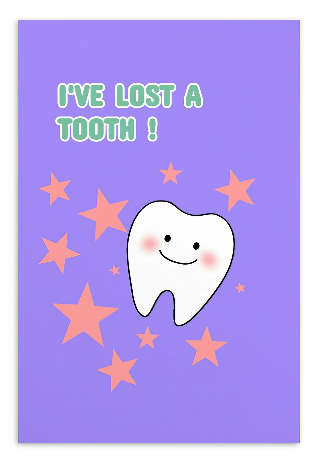 Dental Motivational & Reward Cards- I've Lost A Tooth!