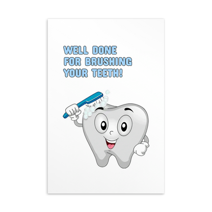 Dental Motivational & Reward Cards- Well Done For Brushing Your Teeth !